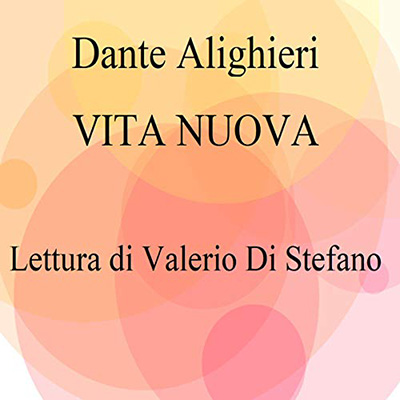 Dante Alighieri - Vita nuova (2021) (mp3 - 128 kbps)