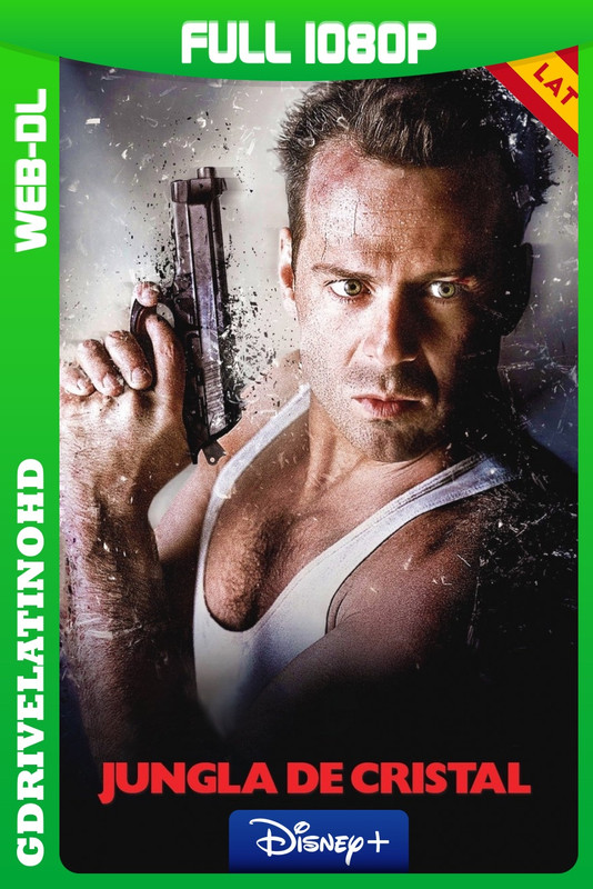 Duro de Matar – Colección (1988-2013) WEB-DL 1080p Latino-Inglés-Castellano