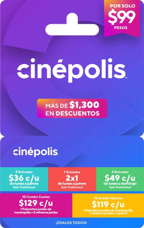 A 99$ PESOS - Tarjeta Cinépolis ahorros de 1600 pesos + combo cuates y nachos en 129 y 119 respectivamente (todos los días) y Más 
