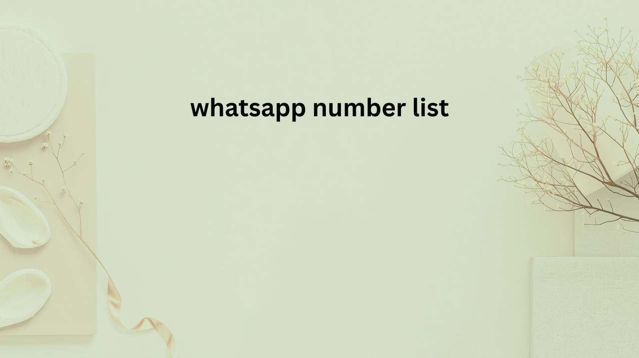 [Image: whatsapp-number-list-2.png]