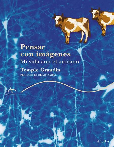 Pensar con imágenes - Temple Grandin (Multiformato) [VS]