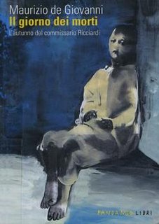 Maurizio de Giovanni - Il giorno dei morti (2010)