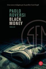Paolo Roversi – Black Money (2021)