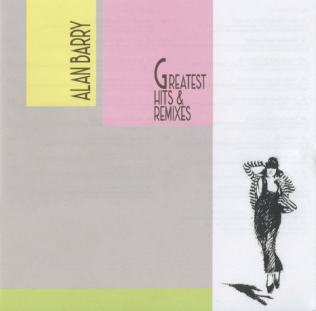 Alan Barry - Greatest Hits & Remixes (2CDs) (2019)