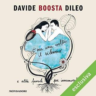 Davide Boosta Dileo - C'era una volta il silenzio (2018) .mp3 - 64 kbps