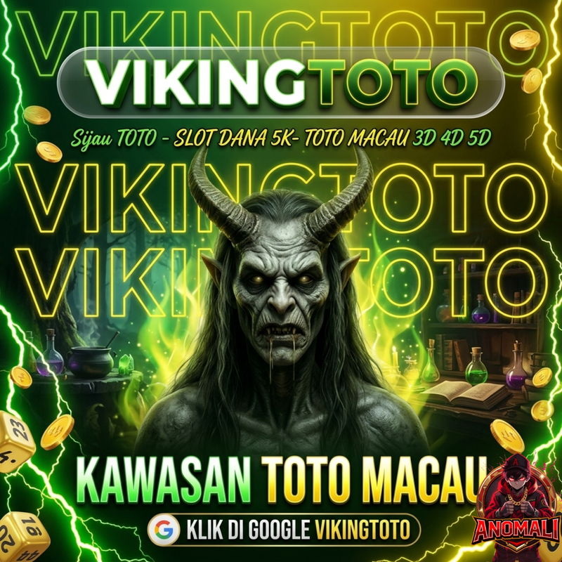 VIKINGTOTO - Kawasan Bocoran Angka Toto Macau 3D 4D 5D & Situs Toto Slot Dana 5k Terbaik Di Asia