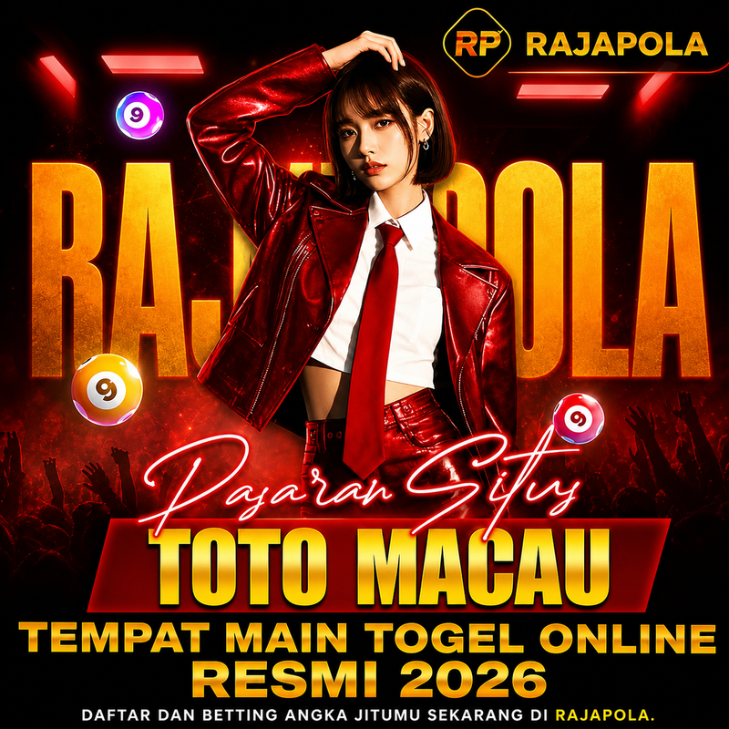 RAJAPOLA | Bandar Toto Online Resmi & Pusat Informasi Togel Terpercaya by Hey siriusly