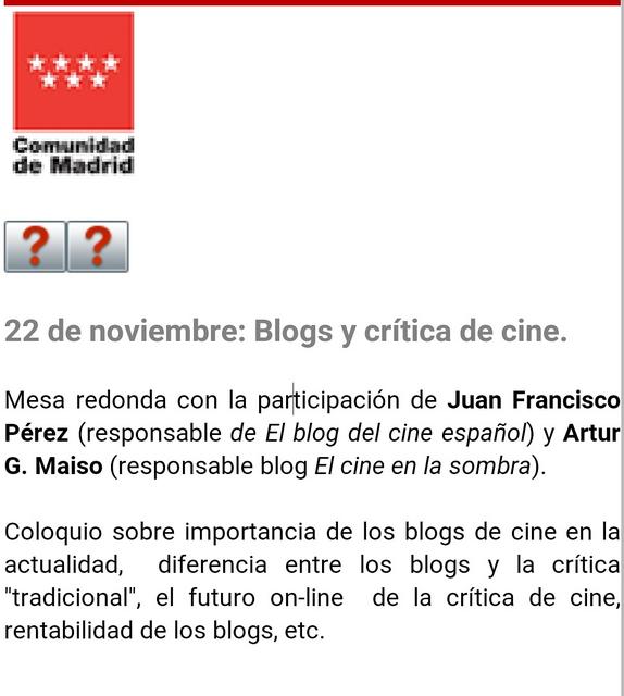 MESA REDONDA CRÍTICAS DE CINE Y BLOGS A PARTIR DE LAS 18:00 HORAS EN LA CONSEJERÍA DE CULTURA DE LA COMUNIDAD DE MADRID. ¡OS ESPERAMOS!