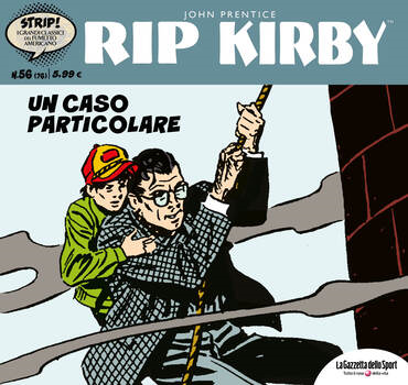 Strip! I grandi classici del fumetto americano 76 - Rip Kirby 56. Un caso particolare (2024)