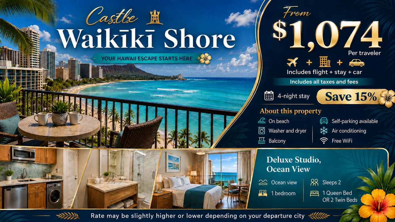 Castle Waikiki Shore Hawaii vacation package