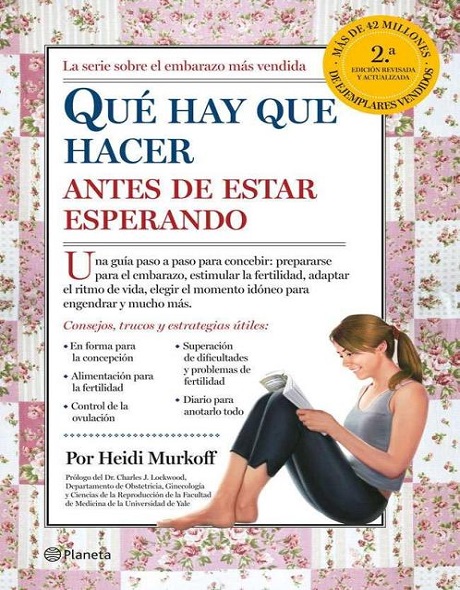 Qué hay que hacer antes de estar esperando - Heidi Murkoff (Multiformato) [VS]