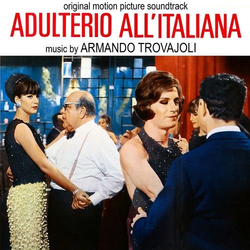 Armando Trovajoli - Adulterio all'italiana (Original Motion Picture Soundtrack) [Album] (Emi General Music, 2018) .mp3 -320 Kbps