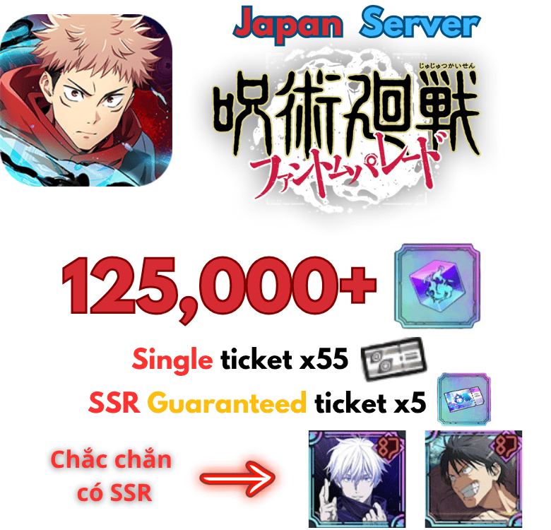 [Japan/JP] Jujutsu Kaisen Phantom Parade Gacha Reroll Sẵn Gojo Vô hạn + Toji