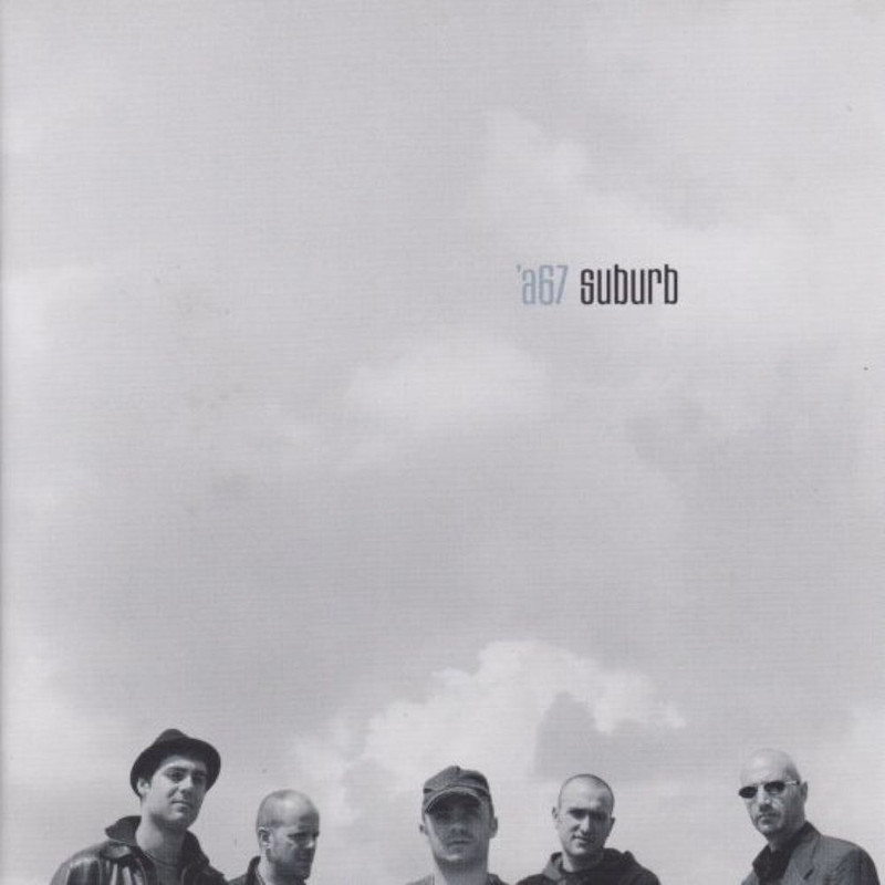 'A67 - Suburb (2008) .Mp3 -320 Kbps
