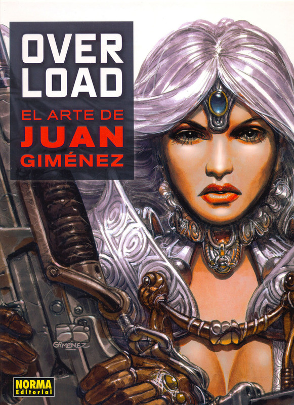 Overload - El Arte de Juan Giménez