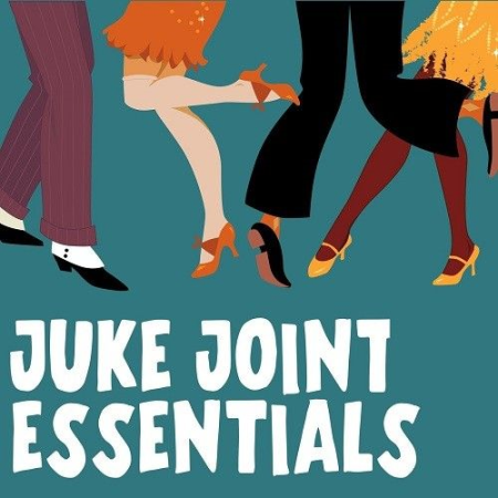 VA - Juke Joint Essentials (2020)