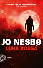 Jo Nesbø – Luna rossa (2023)