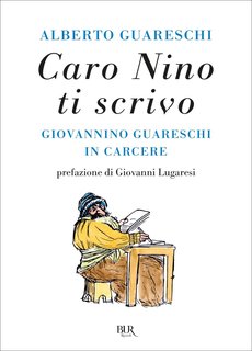 Alberto Guareschi - Caro Nino ti scrivo (2024)