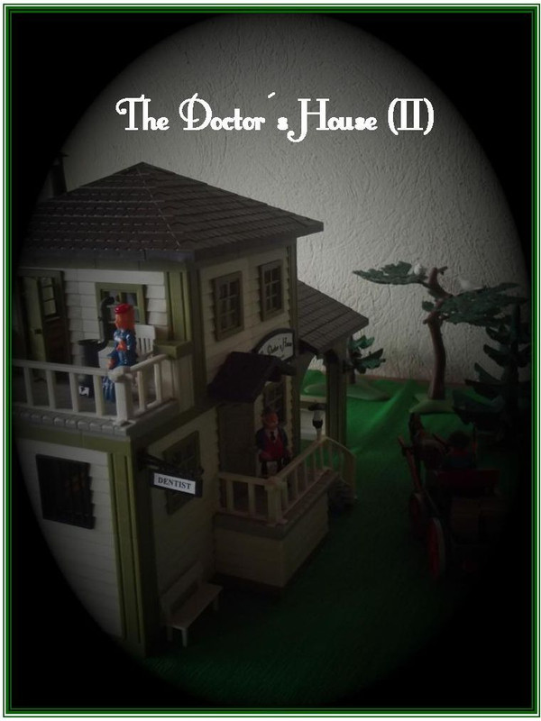 The Doctor´s House (II)