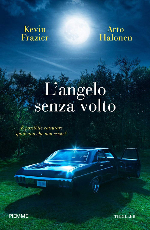 Kevin Frazier, Arto Halonen - L’Angelo senza volto (2020)