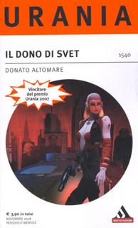 Donato Altomare - Il dono di Svet (2008)