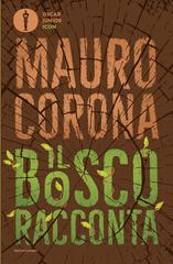 Mauro Corona – Il bosco racconta (2026)