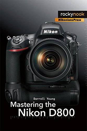 Mastering the (Nikon) D800