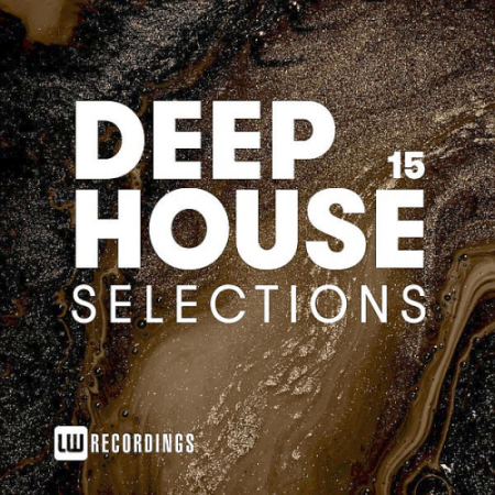 VA - Deep House Selections Vol. 15 (2020)