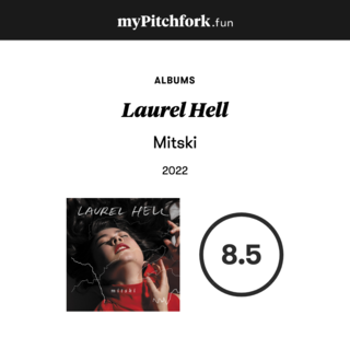 my-Pytchfork-Laurel-Hell.png