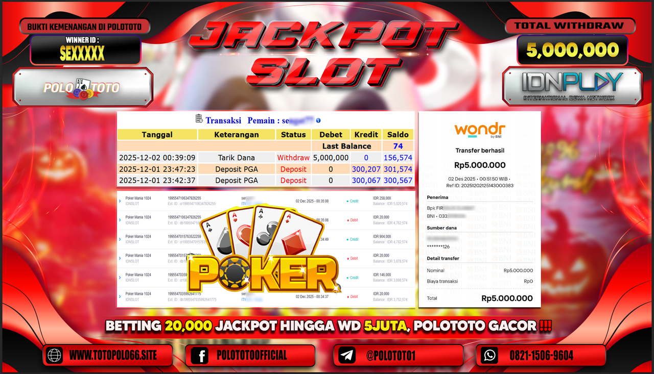 POLOTOTO JACKPOT SLOT POKER MANIA 1024 Rp.5.000.000,- LUNAS