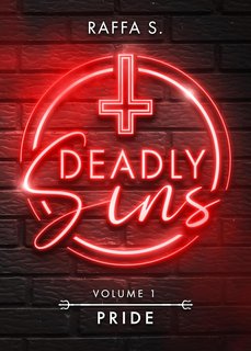 Raffa S. - Deadly Sins Vol. 1. Pride (2023)