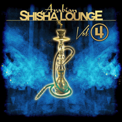 VA - Arabian Shisha Lounge Vol. 4 (2019)