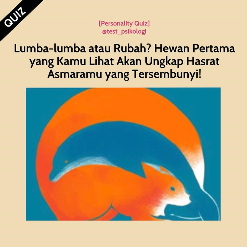 Tes Kepribadian - Sebutkan hewan pertama yang kamu lihat