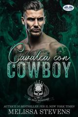 Melissa Stevens – Kings of Destruction Vol. 1. Cavalca con cowboy (2026)