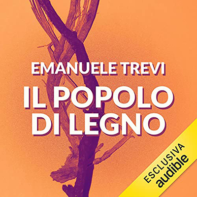 Emanuele Trevi - Il popolo di legno (2021) (mp3 - 128 kbps)