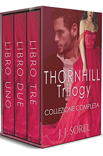 J. J. Sorel – Thornhill Trilogy  (2021)