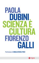 Paola Dubini, Fiorenzo Galli – Scienza è cultura (2026)