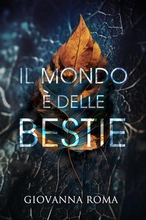 Giovanna Roma - Il mondo è delle bestie (2023)