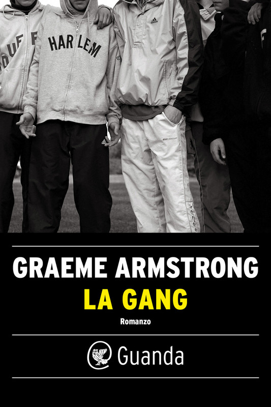 Graeme Armstrong – La gang (2021)