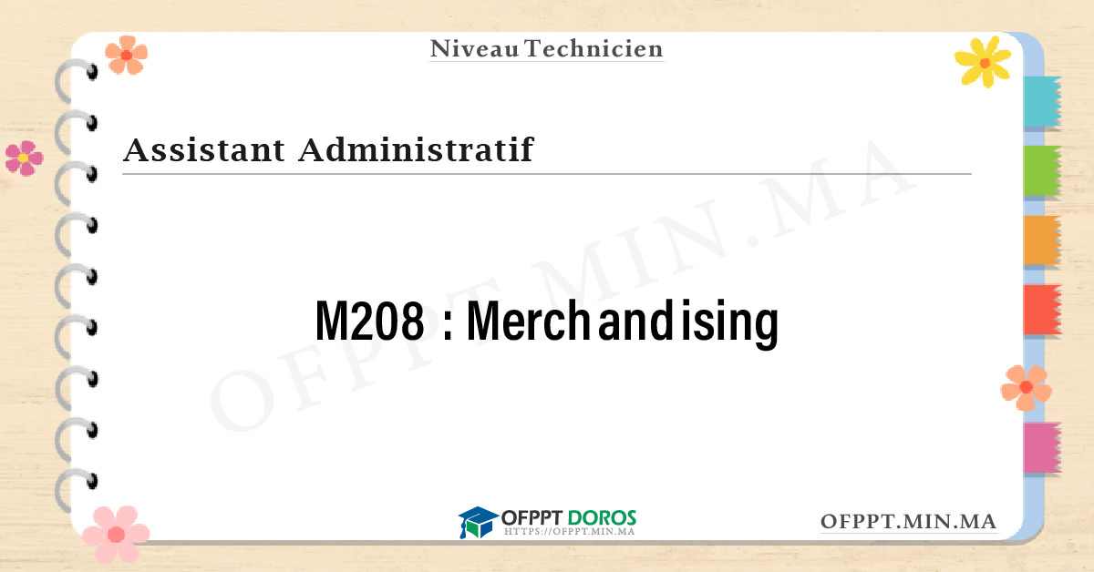Sommaire détaillé du cours Merchandising M208 OFPPT - Structure du module