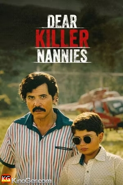 Dear Killer Nannies Grossgezogen von Mafia-Auftragskillern (2026)