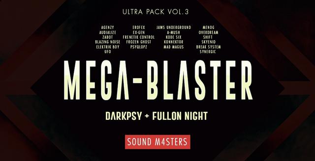 https://i.postimg.cc/L8BXVVdd/Mega-Blaster-Dark-Psy-Fullon-Night-Ultra-Pack-Vol-3.jpg Image
