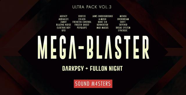 Mega-Blaster-Dark-Psy-Fullon-Night-Ultra