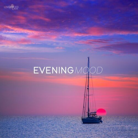 dd7efce0 54a5 45bb 9472 8ef5c58f9c85 - VA - Evening Mood Vol.1 (2022)
