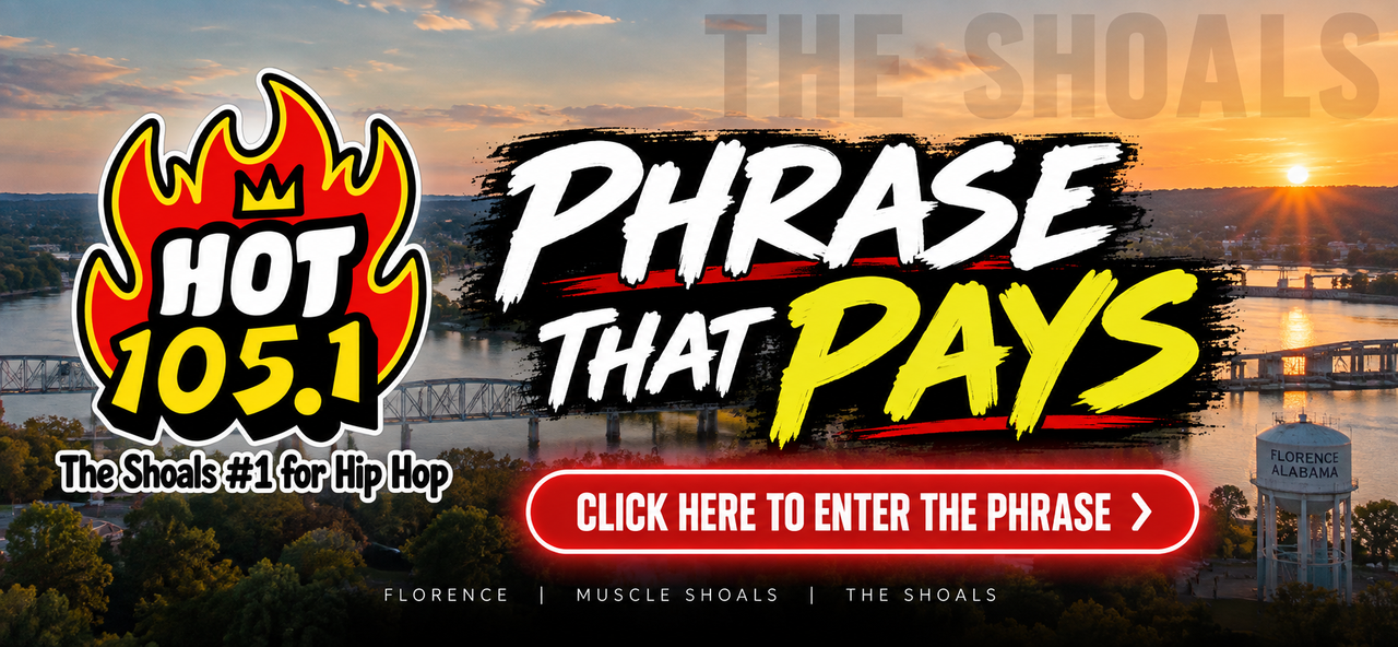 HOT 105.1 Phrase That Pays