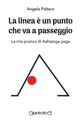 Angela Paltera – La linea è un punto che va a passeggio (2026)