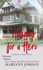 Maryann Jordan – Heroes at Heart Vol. 9. Holiday for a Hero (2026)