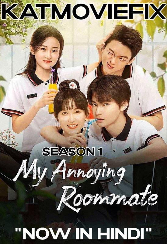 My Annoying Roommate (Season 1) Hindi Dubbed (ORG) WebRip 1080p 720p 480p HD (2023 Chinese TV Series) [All Episode Added !]