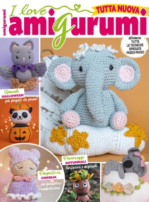 I Love Amigurumi N.22 - Settembre-Ottobre 2024