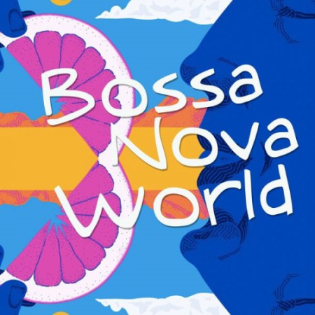 VA   Bossa Nova World (2020)